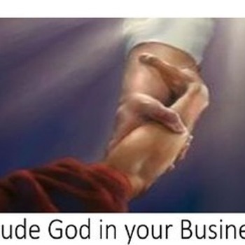 Include God in your Business Pt.1