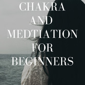 Chakra Meditation E-Book