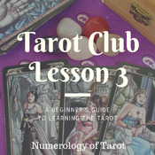Tarot Club Lesson 3