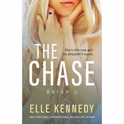 The Chase (Briar U Book 1) by Elle Kennedy