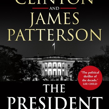 The President Is Missing A Novel by James Patterson