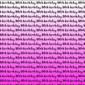 51st to 100th birthday backing papers in pink. JPG format.