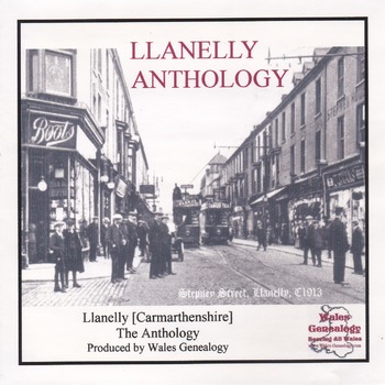 Carmarthenshire, Llanelli Parish Anthology