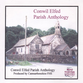 Conwil Elfed Parish Anthology