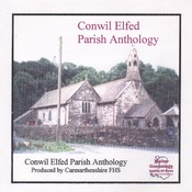 Conwil Elfed Parish Anthology