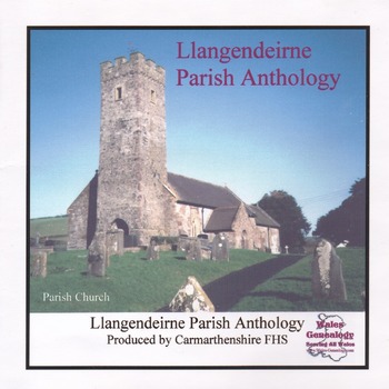 Llangendeirne Parish Anthology, Carmarthenshire