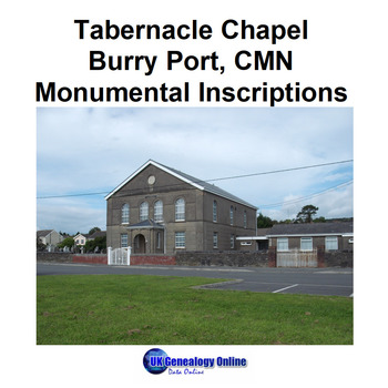 Tabernacle Chapel, Burry Port, Carmarthenshire, Monumental Images