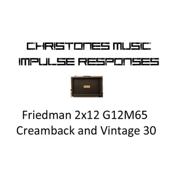 Friedman 2x12 with G12M65 Creamback and Vintage 30 Impulse Responses for Two Notes Gear (tur and wave files)