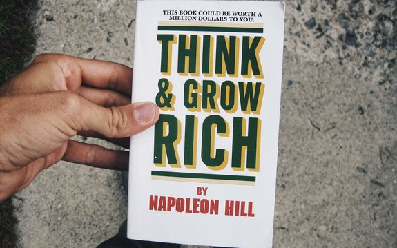 "Think And Grow Rich" Napolean Hill