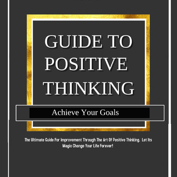 Guide To Positive Thinking