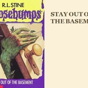 Goosebumps, Stay out of the Basement