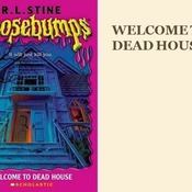 Goosebumps, Welcome to  Dead House
