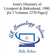 Gore's Directory of Liverpool & Birkenhead, 1900. [In 3 Volumes 2270 Pages]
