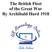 The British Fleet of the Great War By Archibald Hurd 1918