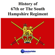 History of 67th or The South Hampshire Regiment