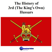 The History of 3rd (The King's Own) Hussars