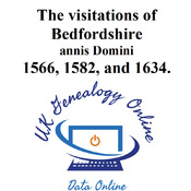 The visitations of Bedfordshire ;  annis Domini 1566, 1582, and 1634.