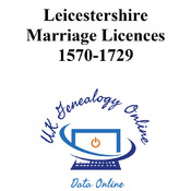 Leicestershire Marriage Licences 1570-1729