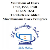 Visitations of Essex 1552, 1558, 1570 1612 & 1634