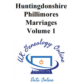 Huntingdonshire Phillimores Marriages Volume 1