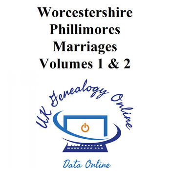 Worcestershire Phillimores Marriages Volumes 1 & 2