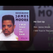 He Got Up -  Rev  James Moore - instrumental