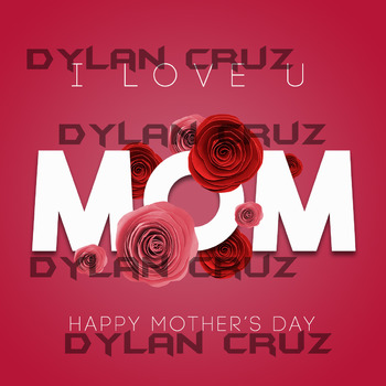 I love U Mom (Mother's Day or anytime!)