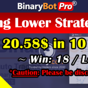 [Binary Bot Pro] King Lower Strategy (20-Aug-2020)