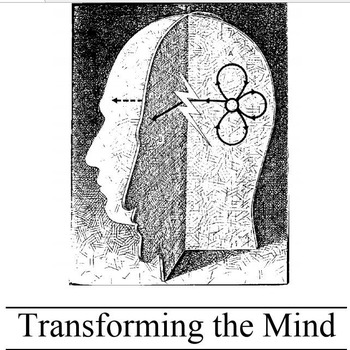 Transforming the Mind