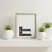 No pressure... Printable Art, Poster Wall Art, Motivational Print, Inspirational Quote, Typographic Art, Colorful Print *INSTANT DOWNLOAD*