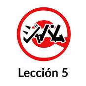 Videocurso de japonés inicial - Lección 5 | e-Japam