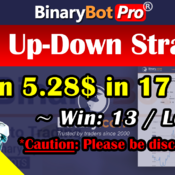 [Binary Bot Pro] Goes Up-Down Strategy (10-Jul-2020)
