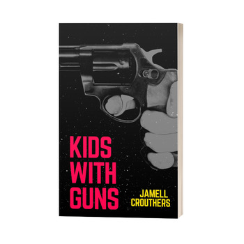 Kids With Guns 1 eBook