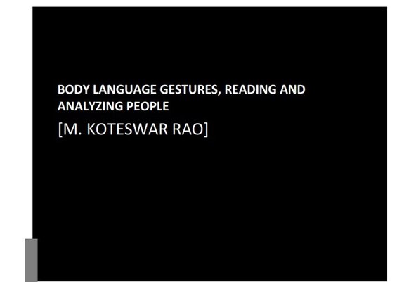 BODY LANGUAGE GESTURES, READING AND ANALYZING PEOPLE