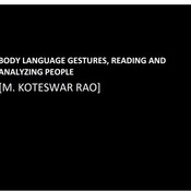 BODY LANGUAGE GESTURES, READING AND ANALYZING PEOPLE