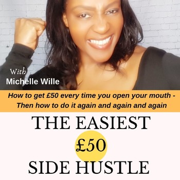 The Easiest £50 Hustle