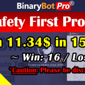 [Binary Bot Pro] Safety First Profit (13-Jun-2020)