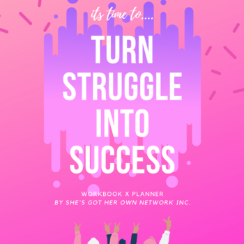 Turn Struggle Into Success Workbook x Planner