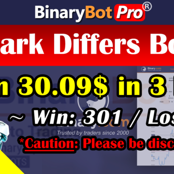 [Binary Bot Pro] Dark Differs Bot (5-Jul-2020)