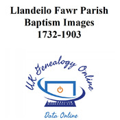 Llandeilo Fawr Baptisms 1732-1903 Images