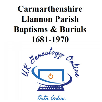 Llannon Parish Baptisms 1681-1912 & Burials 1681-1970 Images