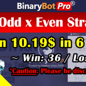 [Binary Bot Pro] Fast Odd x Even Strategy (26-Jul-2020)