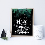 Have yourself... Christmas Printable Art decor, Christmas Sign, typography decor, Black, White, Red, Pell Yellow, new year decor