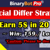 [Binary Bot Pro] Special Differ Strategy (8-Aug-2020)