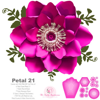 SVG PNG DXF Petal 21 Paper Flowers Template  6 sizes Base 5 Sizes Flat Center Digital file for Cutting Machines Instant Download Diy craft