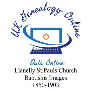 Llanelly St. Pauls Baptism Images 1851-1903