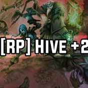 [RP] Hive +2