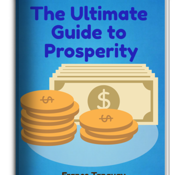 The Ultimate Guide to Prosperity
