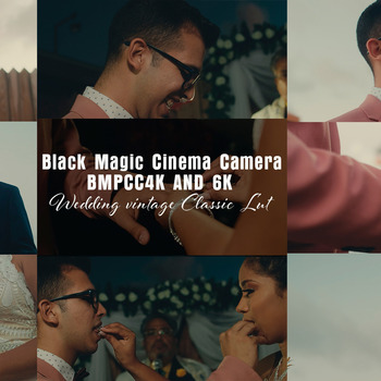 Wedding Vintage Classic Lut (BMPCC 4K & 6K)