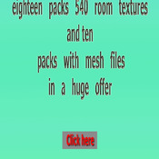 eighteen packs 540 room textures and gift ten packs with mesh files fbx for imvu